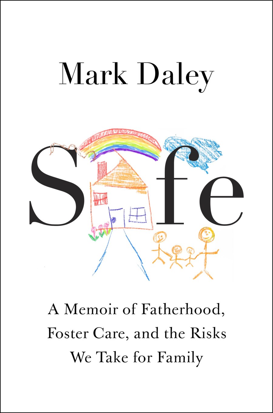 Cover of Safe by Mark Daley